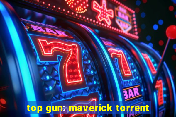 top gun: maverick torrent